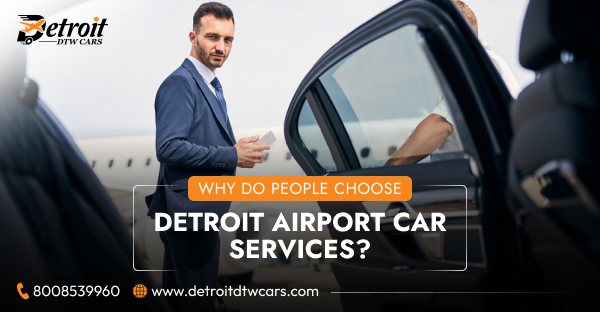 Detroit Airport Car Service